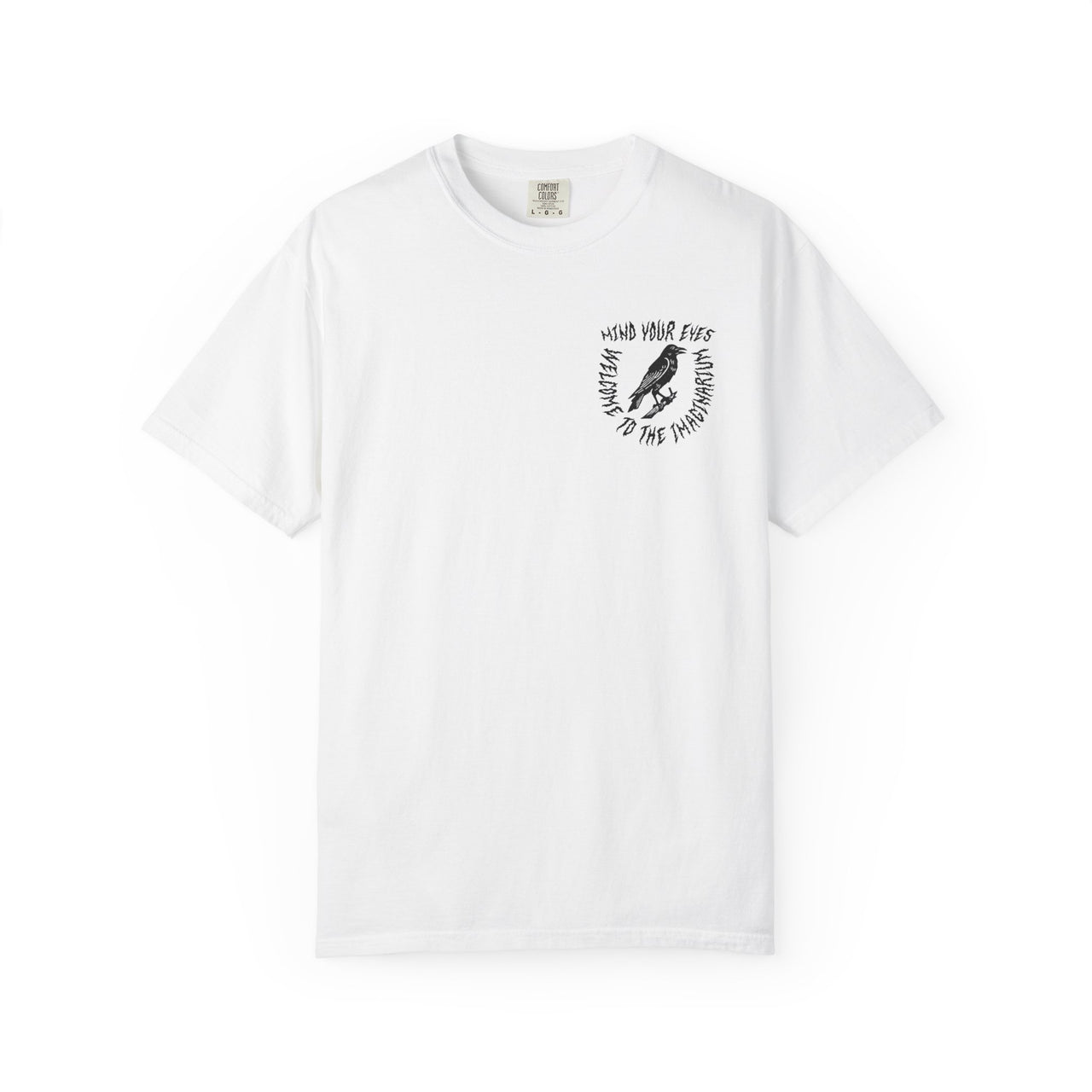 Mind Your Eyes - Unisex Tee